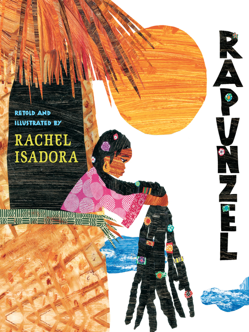 Title details for Rapunzel by Rachel Isadora - Available